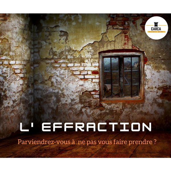 Escape game carcassonne l effraction